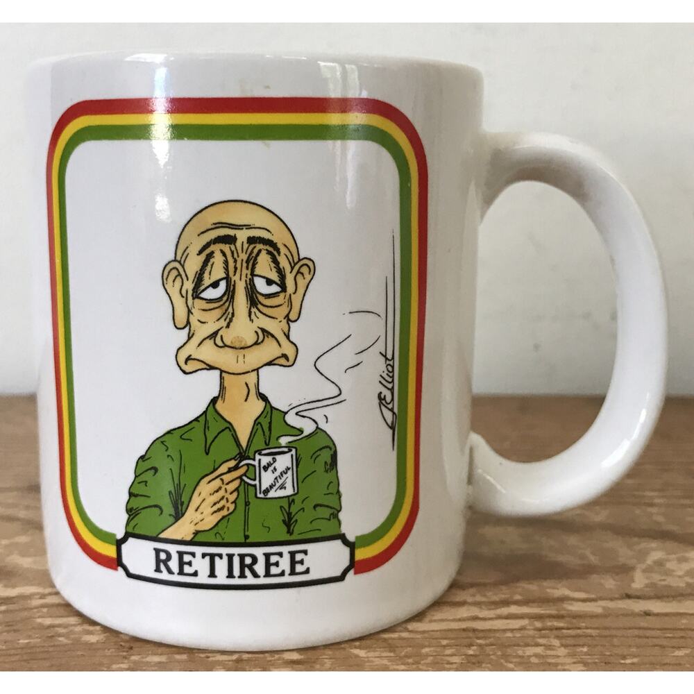 Vtg 1987 Mug Shanty Starr Specialties Retiree Funny Joke Graphic Coffee Mug